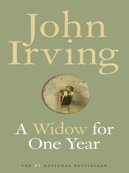 Title details for A Widow for One Year by John Irving - Wait list